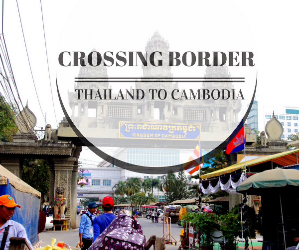 Crossing Border Bangkok to Siem Reap