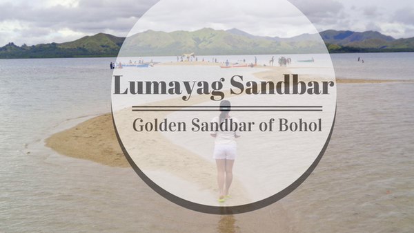 Lumayag Sandbar Mabini Bohol Travel Guide